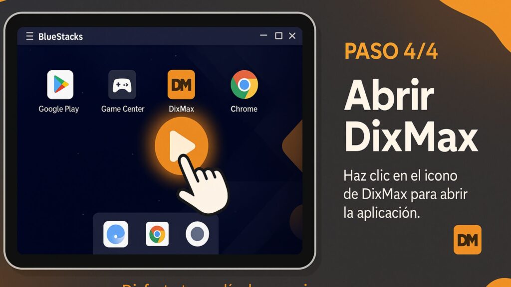 Paso 4: Abrir DixMax